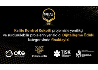 We are in the finals with our Quality Control Cockpit project in the Ortak Yarınlar Award Program!